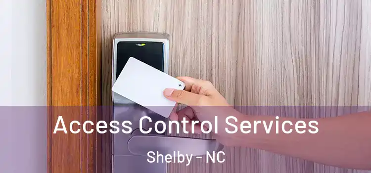  Access Control Services Shelby - NC