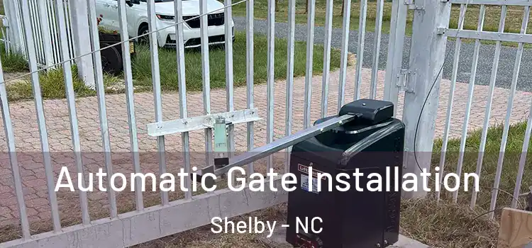  Automatic Gate Installation Shelby - NC