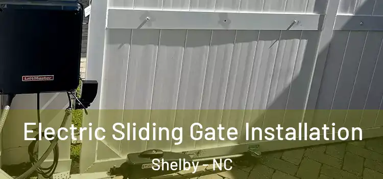  Electric Sliding Gate Installation Shelby - NC