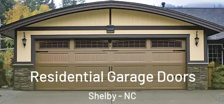  Residential Garage Doors Shelby - NC