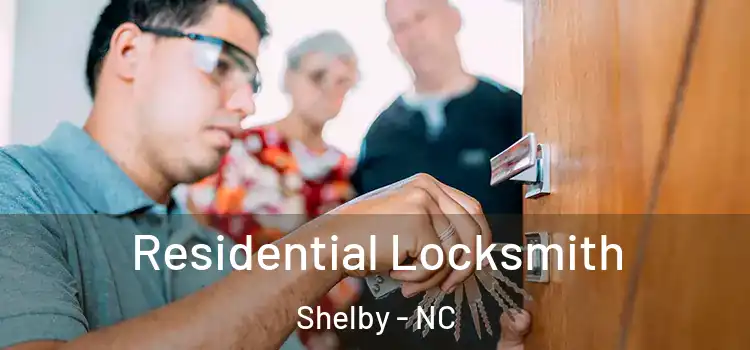  Residential Locksmith Shelby - NC